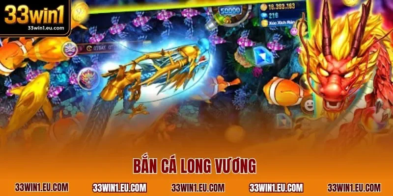 Bắn cá Long Vương